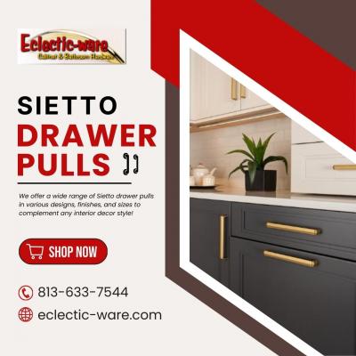 Purchase High- Quality Sietto Drawer Pulls