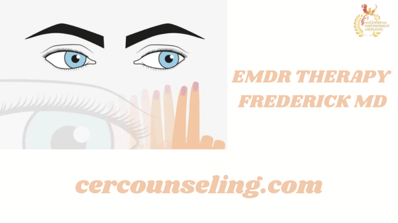 Affordable EMDR Therapy Services in Frederick, MD