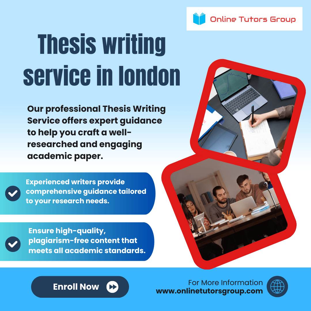 Thesis writing service in London - London Other