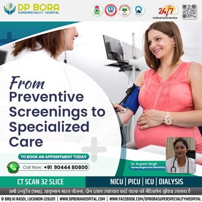  Expert Care for High-Risk Pregnancy at DP Bora Superspeciality Hospital