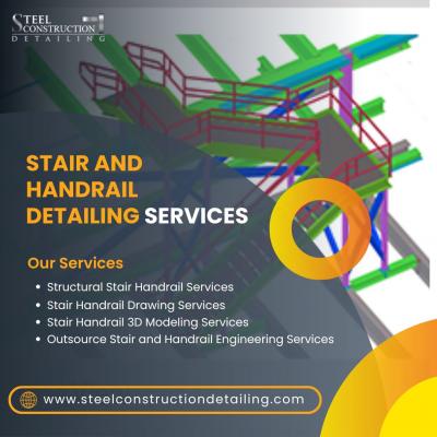 Accurate and Reliable Stair and Handrail Detailing Services in New York, USA