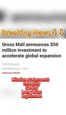 Breaking news: Gross Mall announces $50 million investment to accelerate global expansion