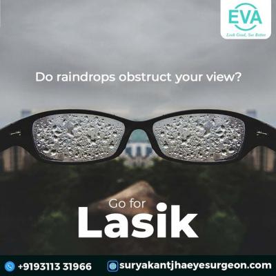 Do raindrops obstruct your view? Go for LASIK