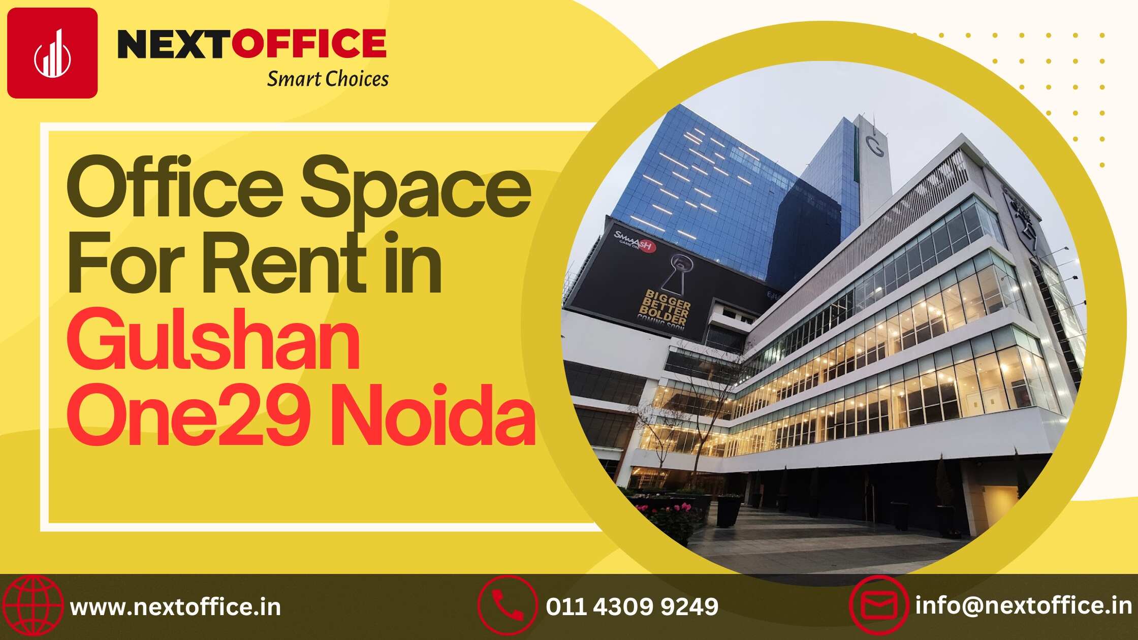 Office space for rent in Gulshan One29 Noida by NextOffice