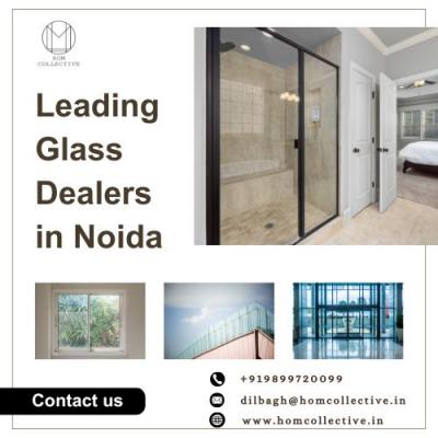 Leading Glass Dealers in Noida