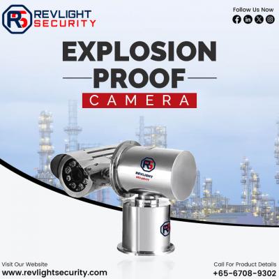 Explosion Proof CCTV Camera provider in Singapore