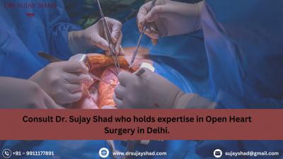 Open Heart Surgery in Delhi