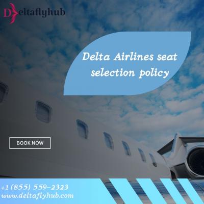 Delta Airlines seat selection policy  - Other Other