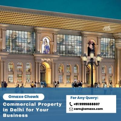 Why Commercial Property in Delhi is a Smart Investment