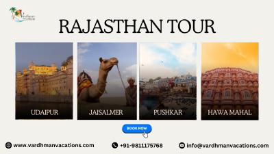 Explore Rajasthan: Unforgettable Tour Packages for Every Traveler