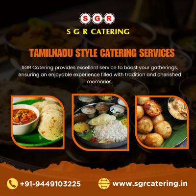 Tamilnadu Style Catering Services in Bangalore|Caterers in Bangalore 