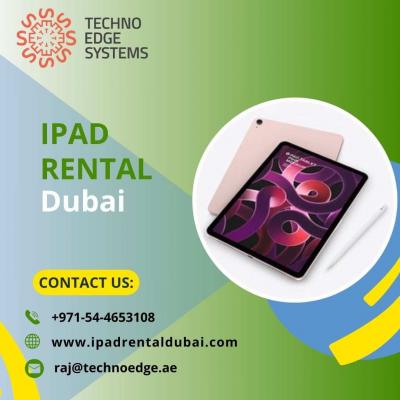 Top Reasons to Opt for iPad Rental UAE