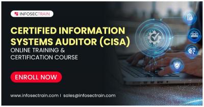 Boost Your IT Career with CISA Certification Training from InfosecTrain