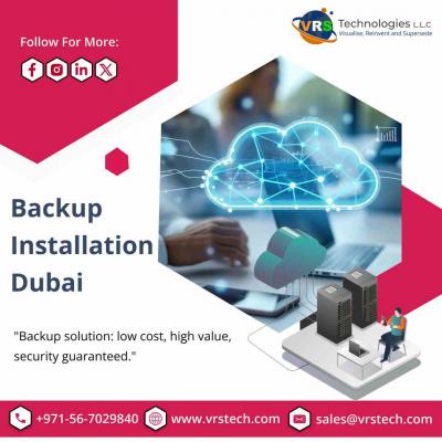 What Backup Installation in Dubai Options Exist? 