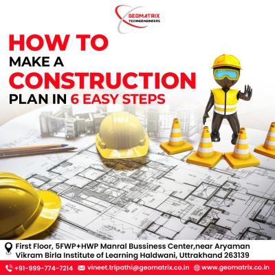 How to Make a Construction plan in 6 Easy Steps