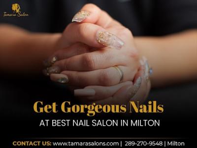 Get Gorgeous Nails at Best Nail Salon in Milton | Tamara Salon