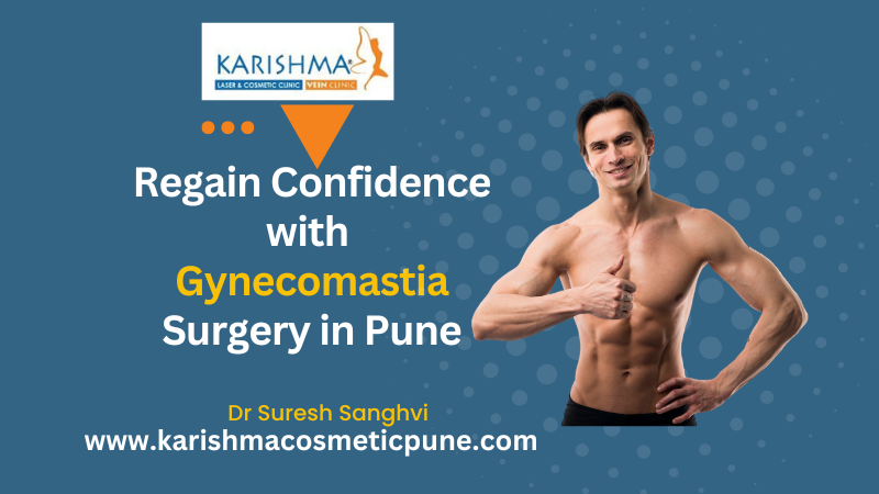 Male Breast Reduction Surgery Pune