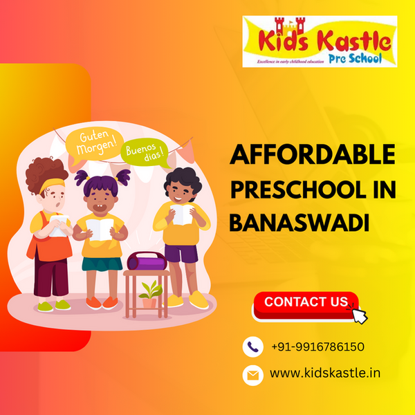 Affordable Preschool in Banaswadi