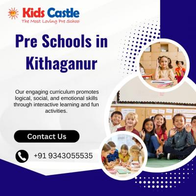 Pre Schools in Kithaganur