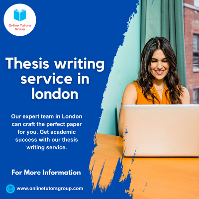 Online Tutors Group | Thesis writing service in london