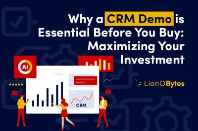 Why a CRM Demo is Essential Before You Buy