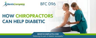 Managing Diabetes with Chiropractic Therapy: Insights and Benefits