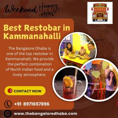 Best Restobar in Kammanahalli