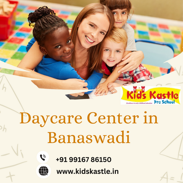 Daycare Center in Banaswadi - Bangalore Childcare