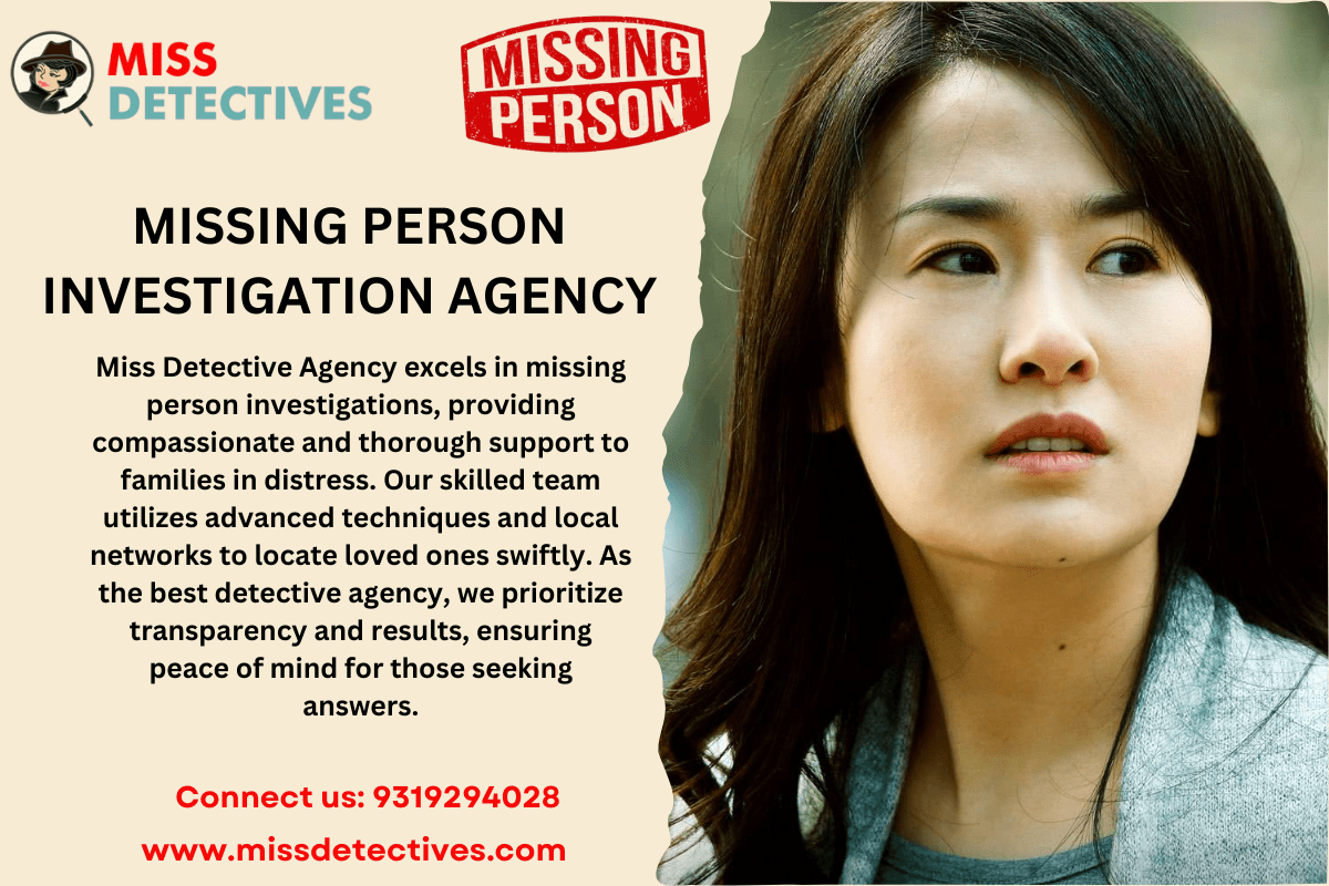 MISSING PERSON INVESTIGATION AGENCY