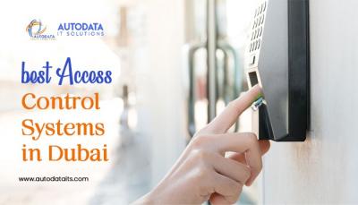 Best Access Control Systems in Dubai