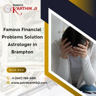 Famous Financial Problems Solution Astrologer in Brampton