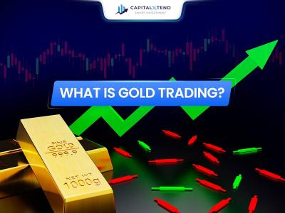 Gold Trading Platform - CapitalXtend - London Other