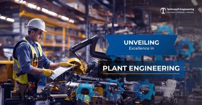  Expert Plant Engineering Solutions | Technosoft Engineering