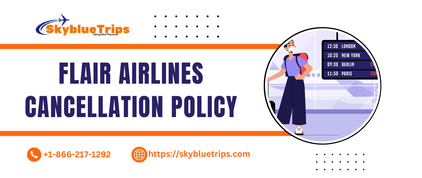 Flair Airlines Cancellation Policy - New York Other