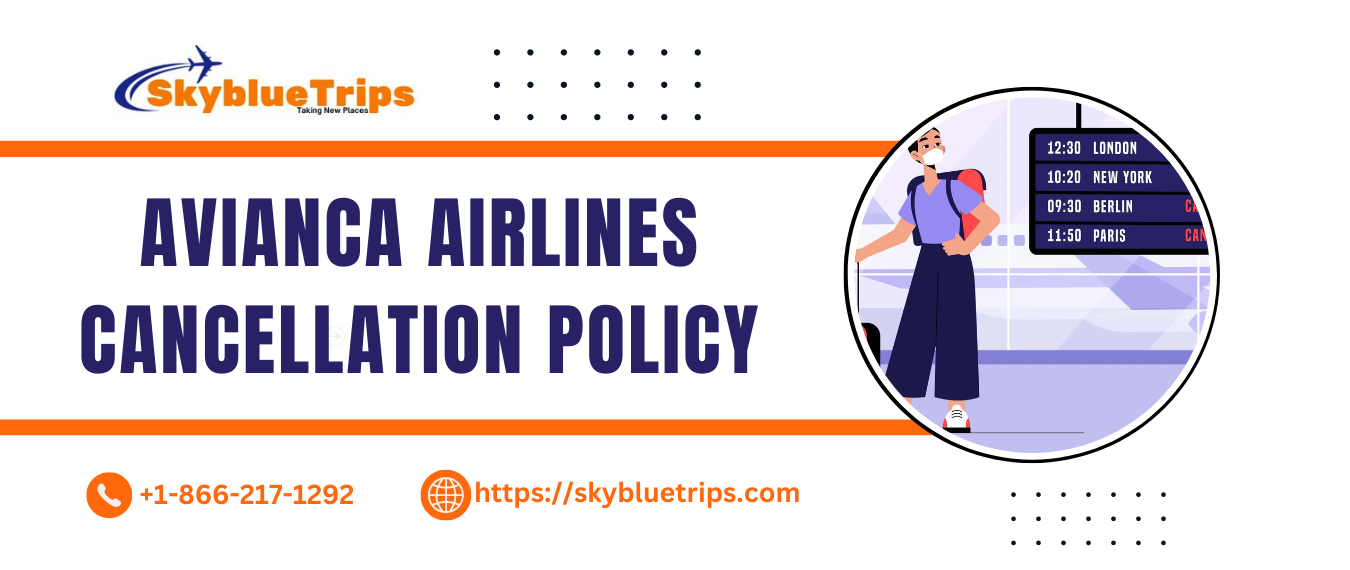 Avianca Cancellation Policy - New York Other