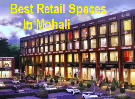 Best Retail Spaces In Mohali - Chandigarh Other