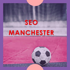 SEO Services in Manchester: Boost Your Online Presence