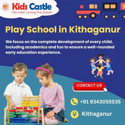 Play School in Kithaganur