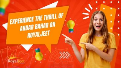 Experience the Thrill of Andar Bahar on RoyalJeet