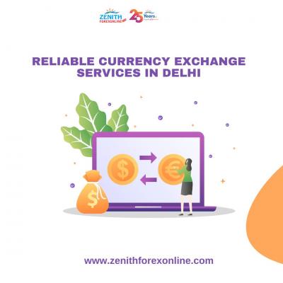 Reliable Currency Exchange Services in Delhi - Delhi Other