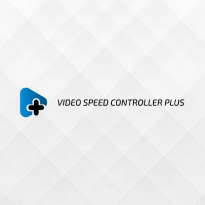 Video Speed Controller Chrome - Dubai Professional Services