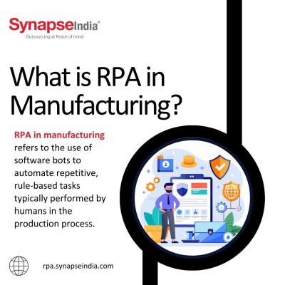 Scalable RPA in Manufacturing for Automated Efficiency