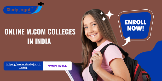 Online M.Com Colleges in India 