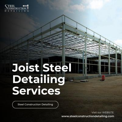 Top Joist Steel Detailing Services in the United States