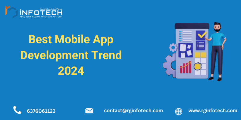 Best Mobile App Development Trend 2024