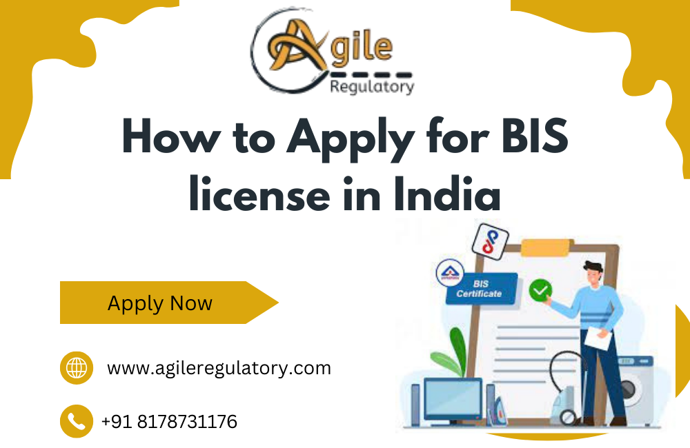 How to Apply for BIS license in India