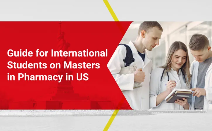 A Handbook for Foreign Students Pursuing a Master's in Pharmacy in the United States