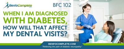 Diabetes and Dental Visits: Everything You Need To Know