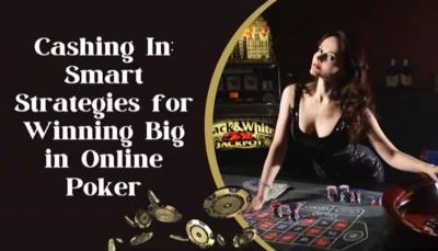 Win Big with Smart Strategies in Online Poker at FMplay247