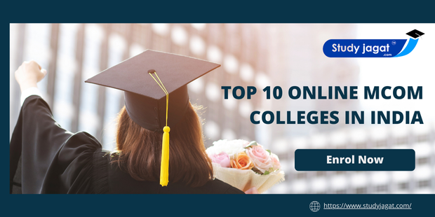 Top 10 Online Mcom Colleges in India